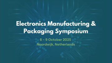 Electronics Manufacturing & Packaging Symposium (EMPS)